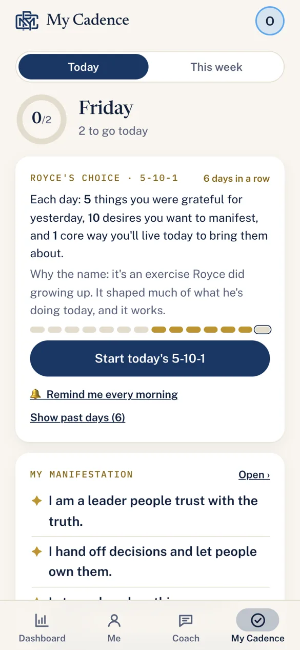 The app's Today screen: Royce's Choice 5-10-1, with a streak of days in a row